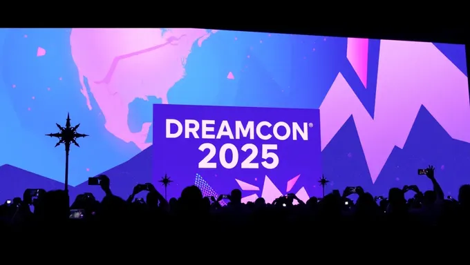 Find Out Where Dreamcon 2025 Will Be -> Découvrez où se tiendra Dreamcon 2025